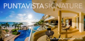 PVSR - Punta Vista Signature Residence - Playa Punta de Mita real estate and vacation rentals